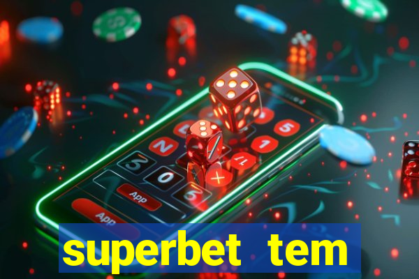 superbet tem pagamento antecipado